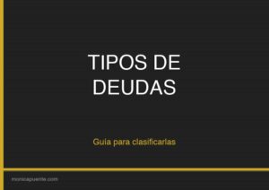 Tipos de deudas en España: clasificación completa